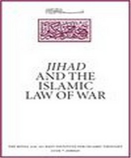 Jihad and the Islamic Law of War
